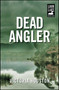 Dead Angler by Victoria Houston, 9781440582196