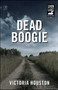 Dead Boogie by Victoria Houston, 9781440582202