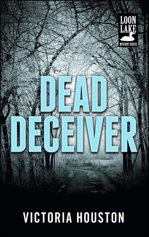 Dead Deceiver by Victoria Houston, 9781440582226