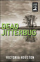 Dead Jitterbug by Victoria Houston, 9781440582264