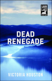 Dead Renegade - 9781440582288 by Victoria Houston, 9781440582288