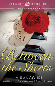 Between The Sheets by Liv Rancourt, 9781440584848