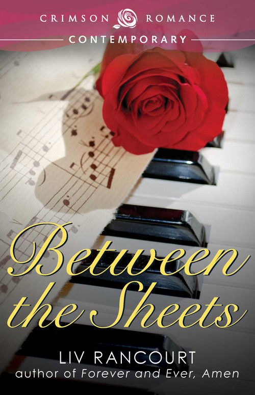 Between The Sheets by Liv Rancourt, 9781440584848