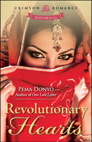 Revolutionary Hearts by Pema Donyo, 9781440590870
