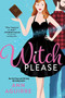Witch Please by Ann Aguirre, 9781728240169