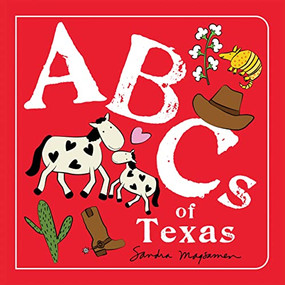 ABCs of Texas by Sandra Magsamen, 9781728243276