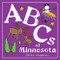 ABCs of Minnesota by Sandra Magsamen, 9781728243313