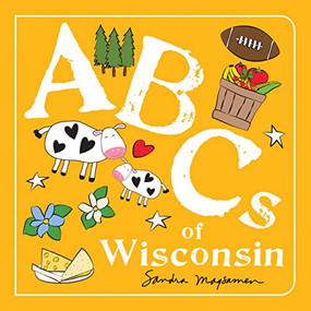 ABCs of Wisconsin by Sandra Magsamen, 9781728243320