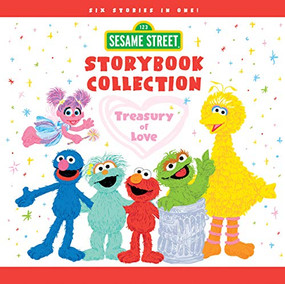 Sesame Street Storybook Collection (Treasury of Love) by Sesame Workshop, 9781728246666