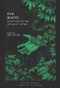 Evil Roots (Killer Tales of the Botanical Gothic) by Daisy Butcher, 9780712352291
