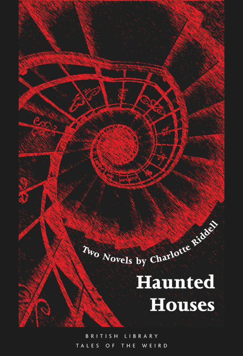 Haunted Houses (Two Novels) by Charlotte Riddell, Andrew Smith, 9780712352512