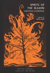 Spirits of the Season (Christmas Hauntings) by Tanya Kirk, 9780712352529