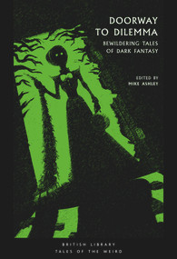 Doorway to Dilemma (Bewildering Tales of Dark Fantasy) by Mike Ashley, 9780712352635