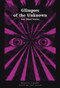 Glimpses of the Unknown (Lost Ghost Stories) by Mike Ashley, 9780712352666