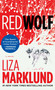 Red Wolf (A Novel) by Liza Marklund, 9781451602074