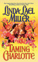 Taming Charlotte by Linda Lael Miller, 9781451611106