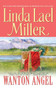 Wanton Angel by Linda Lael Miller, 9781451611144