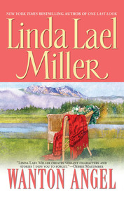 Wanton Angel by Linda Lael Miller, 9781451611144