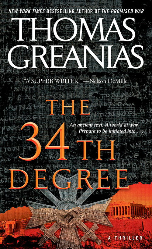 The 34th Degree (A Thriller) by Thomas Greanias, 9781451612417