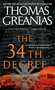 The 34th Degree (A Thriller) by Thomas Greanias, 9781451612417