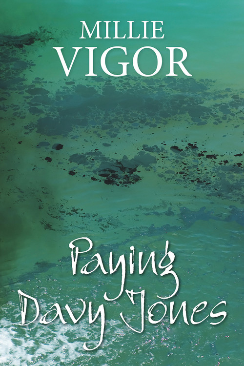 Paying Davy Jones by Millie Vigor, 9780719813269