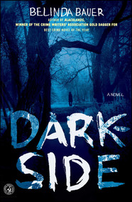 Darkside (A Novel) by Belinda Bauer, 9781451612752