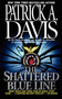 The Shattered Blue Line by Patrick A. Davis, 9781451612868