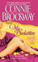 My Seduction (The Rose Hunters Trilogy) by Connie Brockway, 9781451612882