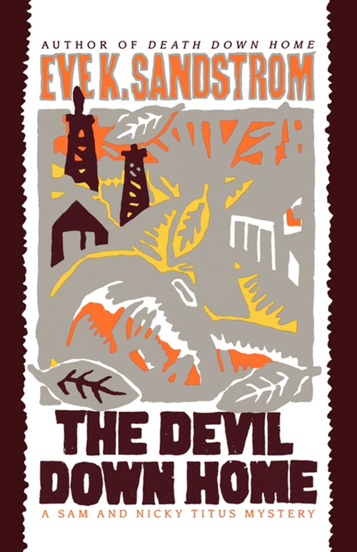 The Devil Down Home by Sandstrom, 9781451613209
