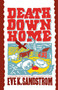 Death Down Home by Sandstrom, 9781451613216