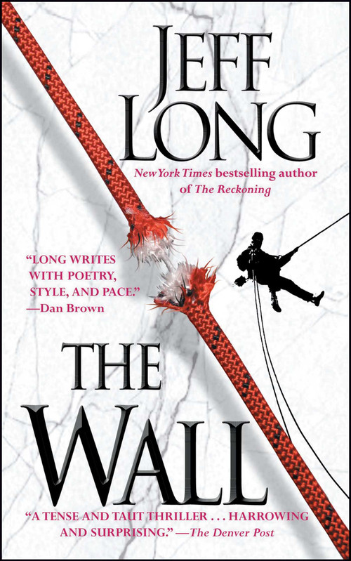 The Wall by Jeff Long, 9781451613353