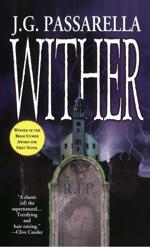 Wither by J G Passarella, 9781451613377