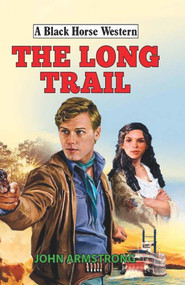 The Long Trail by John Armstrong, 9780719824579