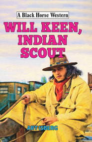 Will Keen, Indian Scout by Art Isberg, 9780719824852