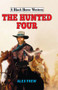The Hunted Four by Alex Frew, 9780719824876