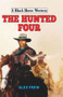 The Hunted Four by Alex Frew, 9780719824876