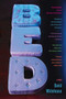 Bed (A Novel) by David Whitehouse, 9781451614237