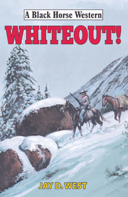 Whiteout! by Jay D West, 9780719827327