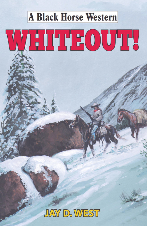Whiteout! by Jay D West, 9780719827327