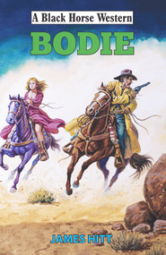 Bodie by James Hitt, 9780719827785