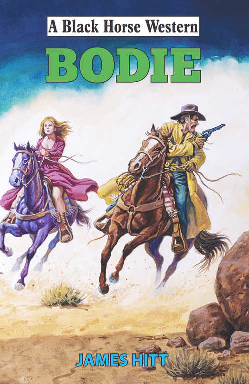 Bodie by James Hitt, 9780719827785