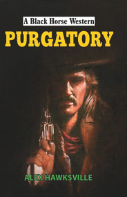 Purgatory by Alex Hawksville, 9780719827884