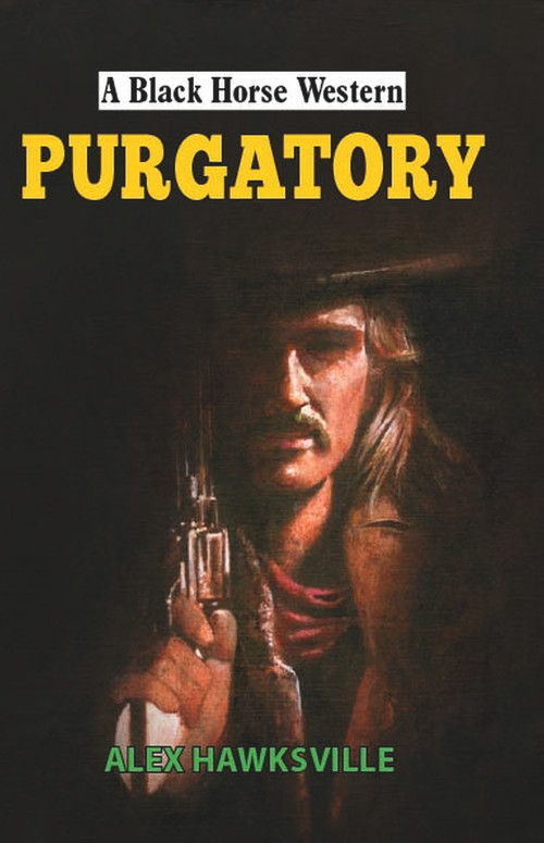 Purgatory by Alex Hawksville, 9780719827884