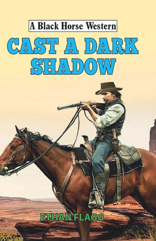 Cast a Dark Shadow by Ethan Flagg, 9780719827938