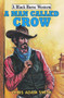 A Man Called Crow by Chris Adam Smith, 9780719828287