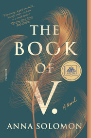 The Book of V. (A Novel) - 9781250798442 by Anna Solomon, 9781250798442