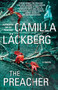 The Preacher (A Novel) by Camilla Läckberg, 9781451621778