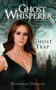 Ghost Whisperer: Ghost Trap by Doranna Durgin, 9781451623321
