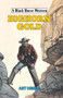Bighorn Gold by Art Isberg, 9780719828799