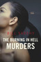 The Burning in Hell Murders by Bill Sheehy, 9780719829239